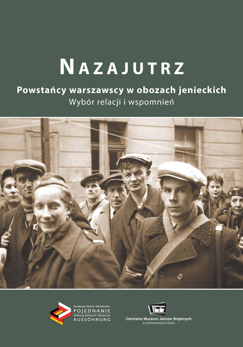 OSTPREUSSEN. Wspomnienia Polaków wywiezionych na roboty przymusowe do Prus Wschodnich w latach 1939-1945 